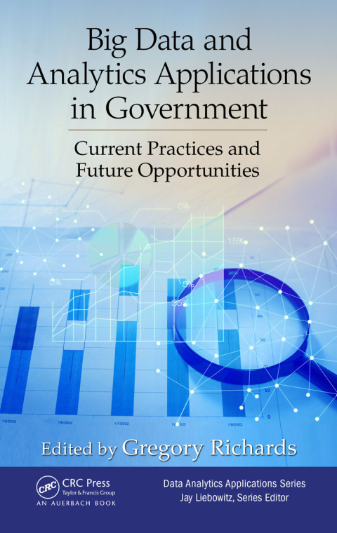 Cover image for book Big Data and Analytics Applications in Government