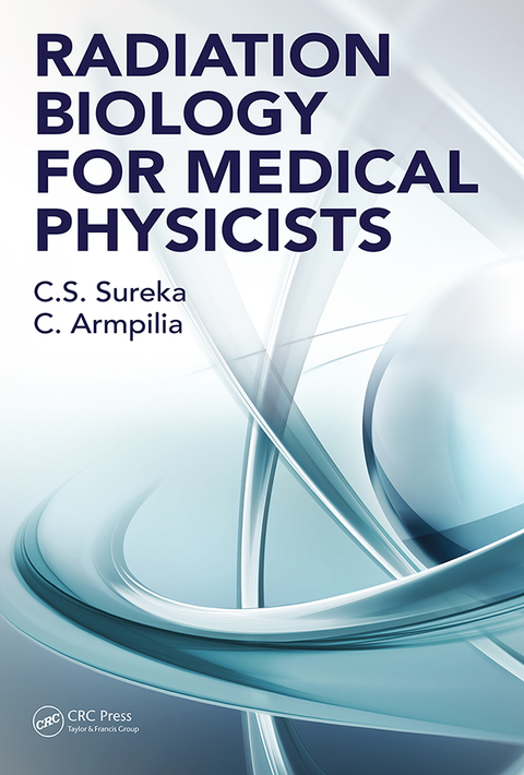 Cover image for book Radiation Biology for Medical Physicists