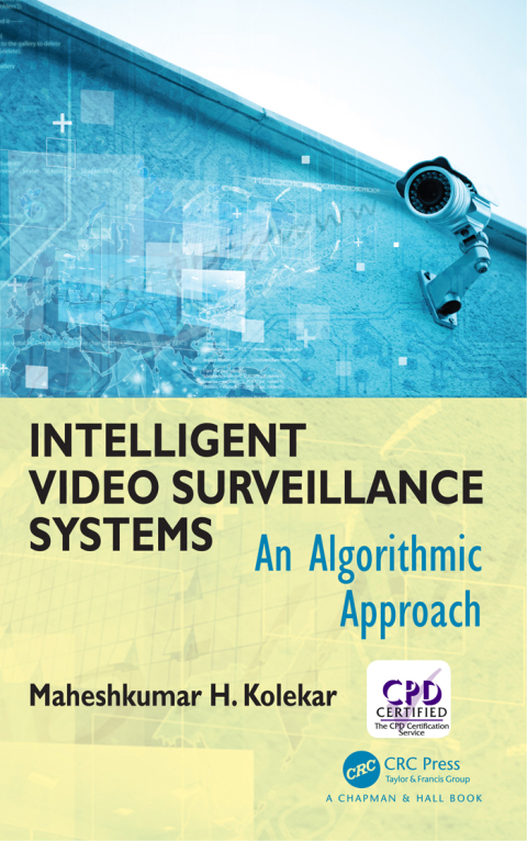 Intelligent Video Surveillance Systems 