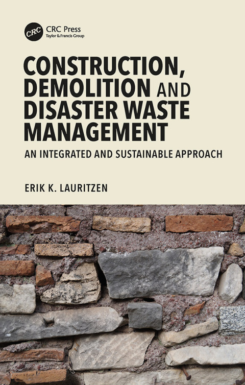 Cover image for book Construction, Demolition and Disaster Waste Management