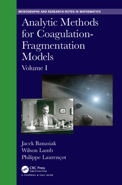 Cover image for book Analytic Methods for Coagulation-Fragmentation Models, Volume I