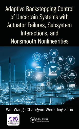 Adaptive Backstepping Control of Uncertain Systems with Actuator Failures, Subsystem Interactions, and Nonsmooth Nonlinearities