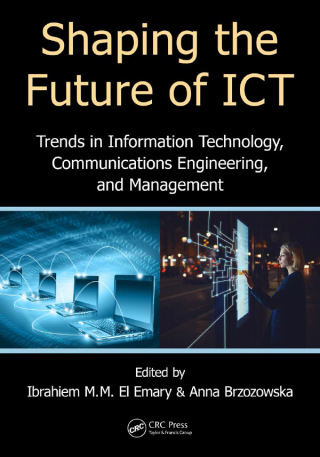 Shaping the Future of ICT