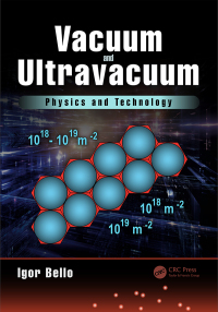 Titelbild: Vacuum and Ultravacuum 1st edition 9781498782043