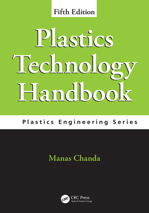 Plastics Technology Handbook 
