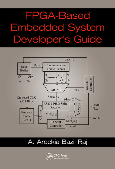 Cover image for book FPGA-Based Embedded System Developer's Guide