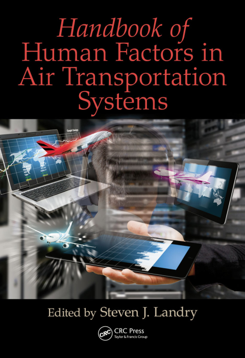 Handbook of Human Factors in Air Transportation Systems 