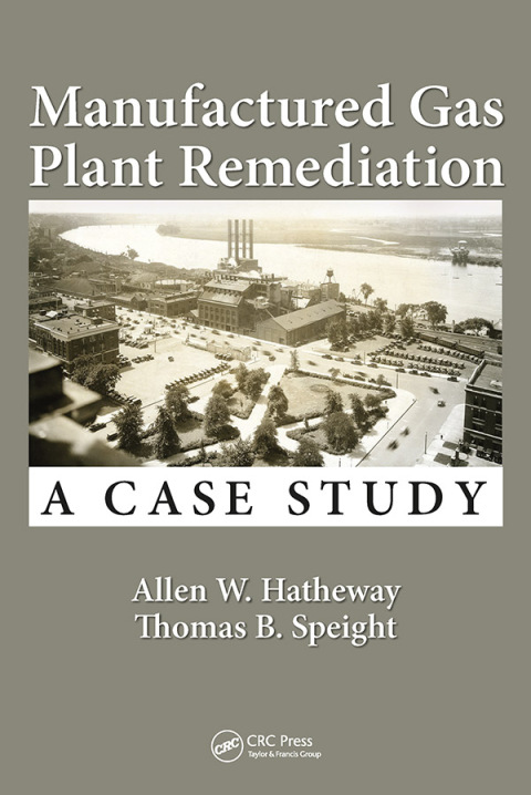 Cover image for book Manufactured Gas Plant Remediation