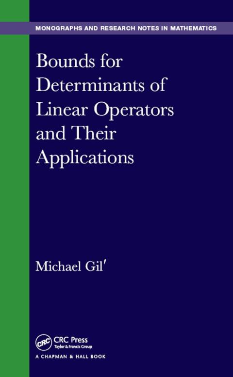 Cover image for book Bounds for Determinants of Linear Operators and their Applications