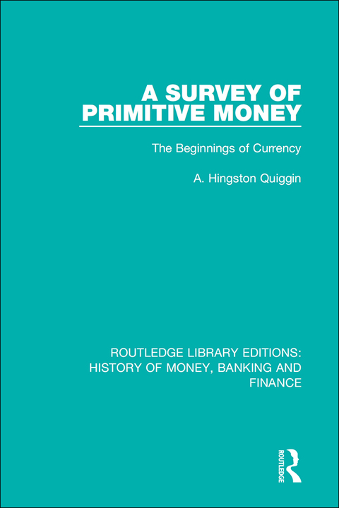 Cover image for book A Survey of Primitive Money