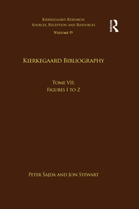 Cover image for book Volume 19, Tome VII: Kierkegaard Bibliography
