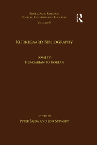 صورة الغلاف: Volume 19, Tome IV: Kierkegaard Bibliography 1st edition 9781032097275