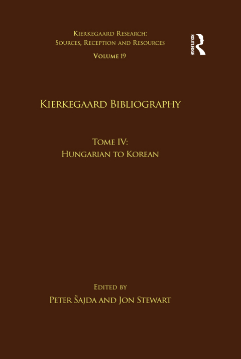 Cover image for book Volume 19, Tome IV: Kierkegaard Bibliography
