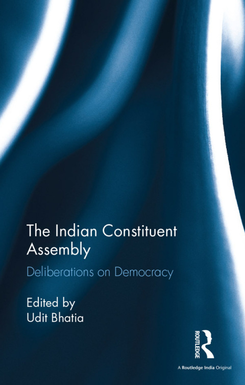 Cover image for book The Indian Constituent Assembly