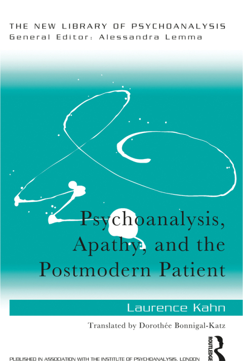 Cover image for book Psychoanalysis, Apathy, and the Postmodern Patient