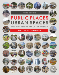صورة الغلاف: Public Places Urban Spaces 3rd edition 9781138067783