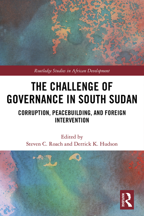 Cover image for book The Challenge of Governance in South Sudan