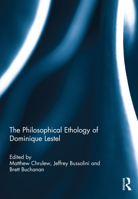Cover image for book The Philosophical Ethology of Dominique Lestel