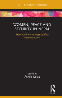 Cover image: Women, Peace and Security in Nepal 1st edition 9781138067349