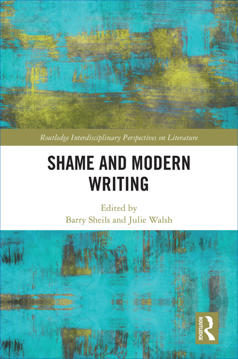 Cover image for book Shame and Modern Writing