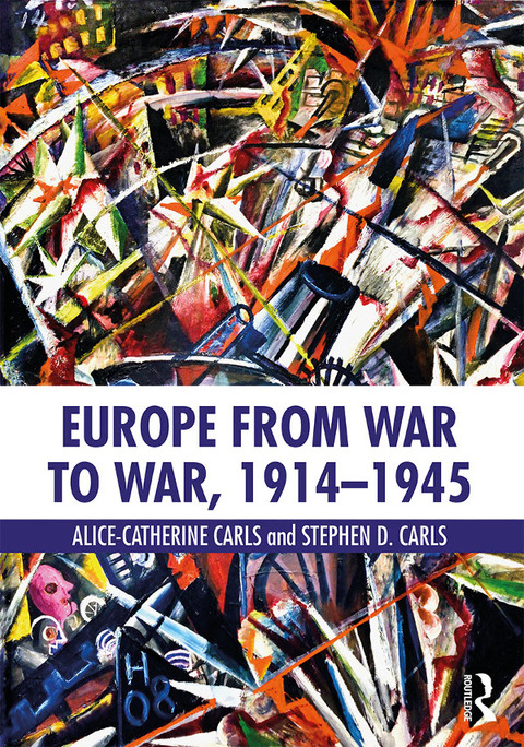 Cover image for book Europe from War to War, 1914-1945