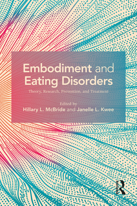 Cover image for book Embodiment and Eating Disorders