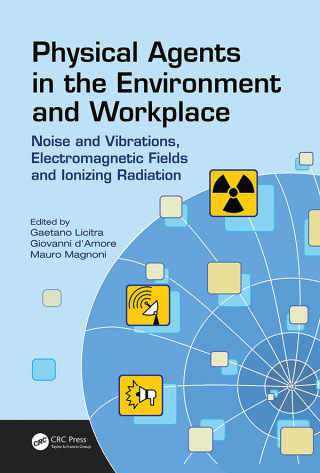 Physical Agents in the Environment and Workplace