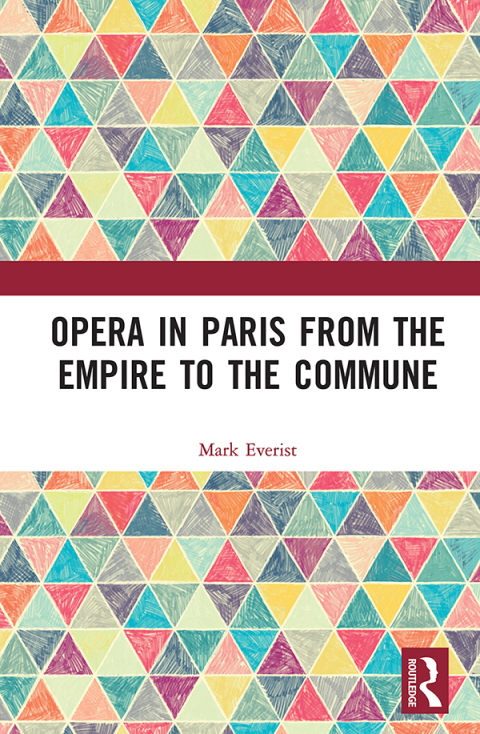Cover image for book Opera in Paris from the Empire to the Commune