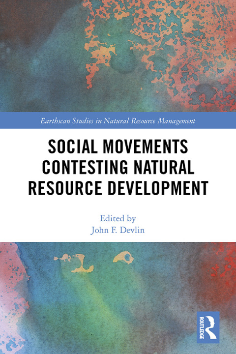 Cover image for book Social Movements Contesting Natural Resource Development