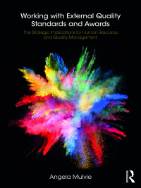 Cover image: Working with External Quality Standards and Awards 1st edition 9781138064027