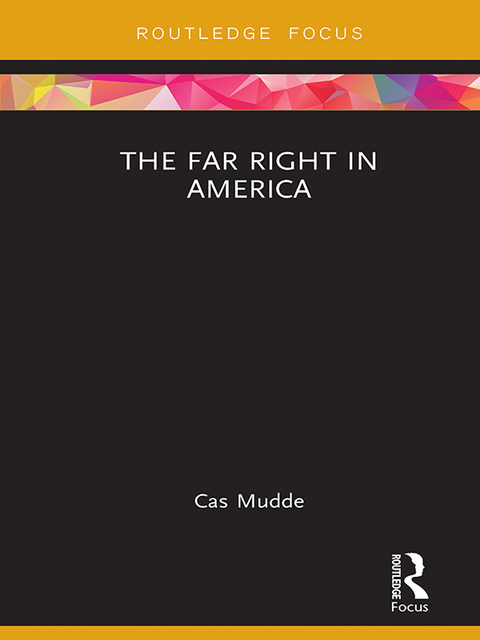 The Far Right in America 