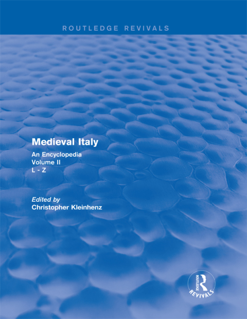 Cover image for book Routledge Revivals: Medieval Italy (2004)