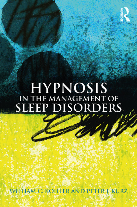 Cover image for book Hypnosis in the Management of Sleep Disorders