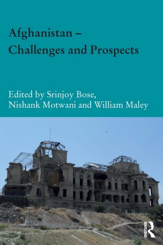 Afghanistan – Challenges and Prospects