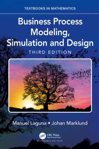 Cover image: Business Process Modeling, Simulation and Design 3rd edition 9781032475905