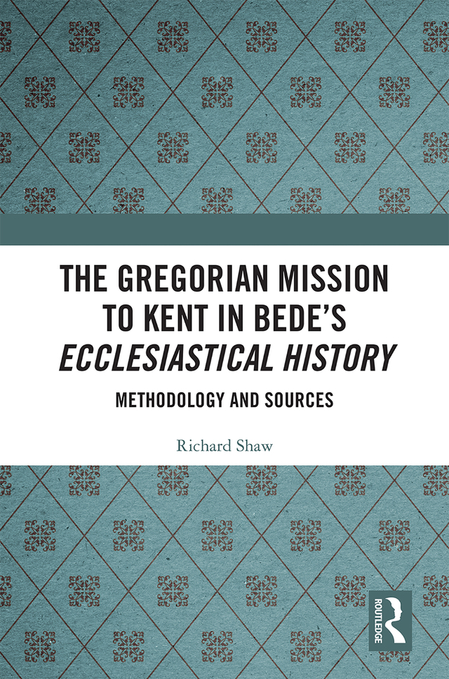 The Gregorian Mission to Kent in Bede's Ecclesiastical History
