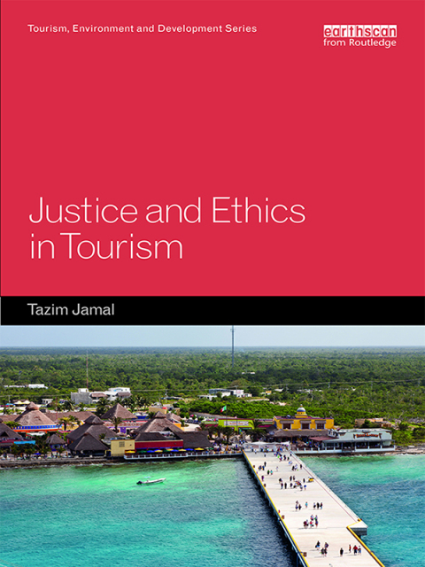 Cover image for book Justice and Ethics in Tourism