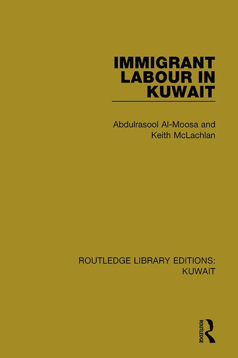 Cover image for book Immigrant Labour in Kuwait