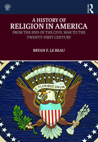 Cover image: A History of Religion in America 1st edition 9781138711297