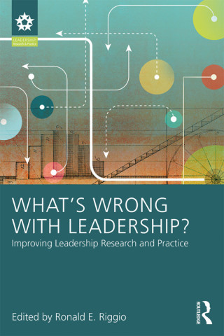What’s Wrong With Leadership?