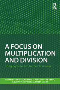 Cover image: A Focus on Multiplication and Division 1st edition 9781138205697