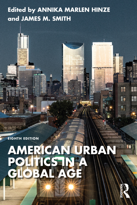 Cover image for book American Urban Politics in a Global Age