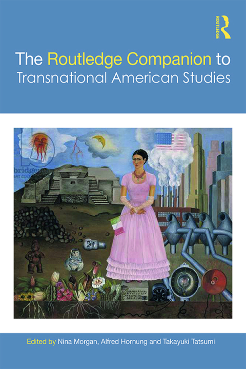 Cover image for book The Routledge Companion to Transnational American Studies