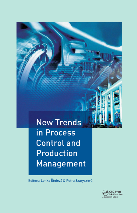 Cover image for book New Trends in Process Control and Production Management