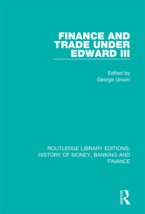 Cover image for book Finance and Trade Under Edward III