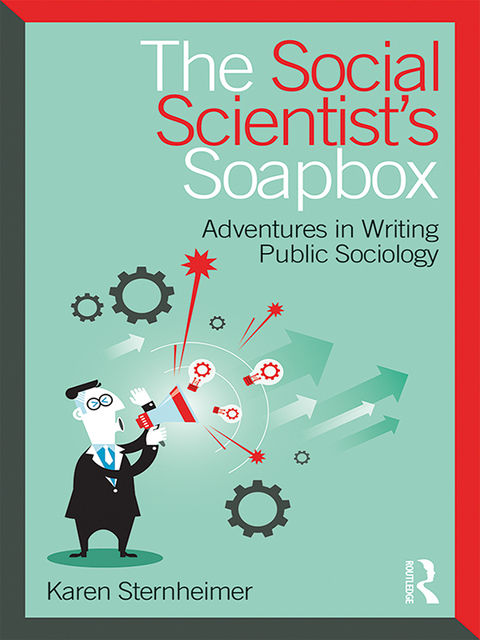Cover image for book The Social Scientist's Soapbox