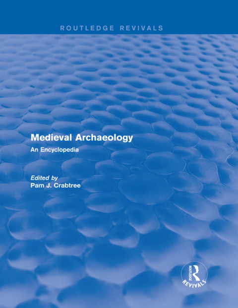 Cover image for book Routledge Revivals: Medieval Archaeology (2001)