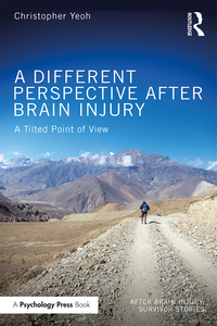 Titelbild: A Different Perspective After Brain Injury 1st edition 9781138055650