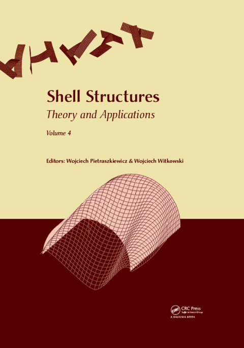 Cover image for book Shell Structures: Theory and Applications Volume 4