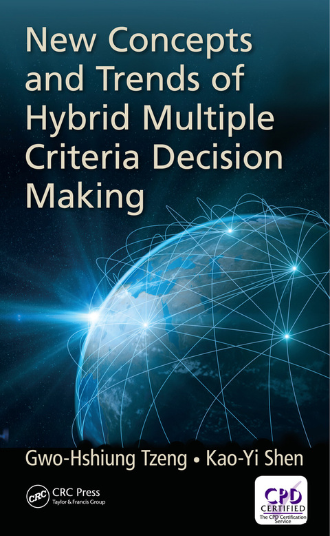 New Concepts and Trends of Hybrid Multiple Criteria Decision Making 